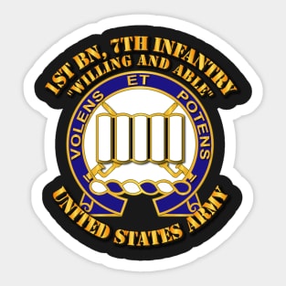 1st Bn, 7th Infantry - Willing and Able Sticker